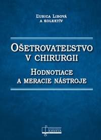 Ošetrovateľstvo v chirurgii - Ľubica Libová 1