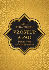 Vzostup a pád - Paul Strathern 1