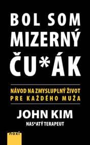 Bol som mizerný ču*ák - Kim John 1