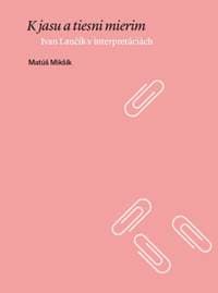 K jasu a tiesni mierim - Matúš Mikšík 1