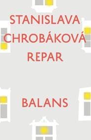 Balans - Stanislava Chrobáková Repar 1
