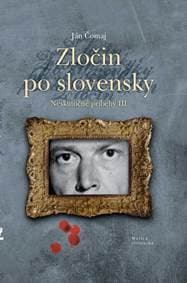 Zločin po slovensky - Čomaj Ján 1