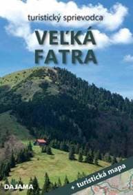 Veľká Fatra turistický sprievodca - Podolák Peter 1