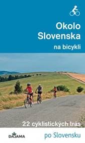 Okolo Slovenska na bicykli - Peter Jankovič 1