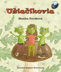Ušiačikovia - Nováková Monika