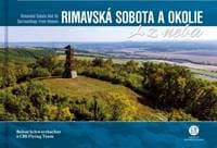 Rimavská Sobota a okolie z neba - Schwarzbacher a CBS Flying Team Bohuš