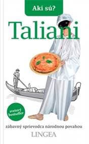 Akí sú? Taliani - autor neuvedený