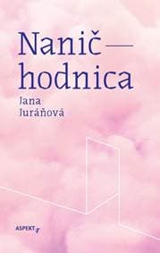 Naničhodnica - Juráňová Jana