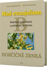 Nad Evanjeliom B - Kurhajcová, Peter Kurhajec Oľga 1
