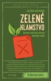 Zelené klamstvo - Kathrin Hartmann 1