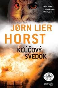 Kľúčový svedok (William Wisting 1) - Jorn Lier Horst 1