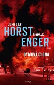 Dymová clona - Jorn Lier Horst, Thomas Enger, Thomas Enger
