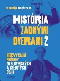 História zadnými dverami 2 - Slavomír Michálek 1