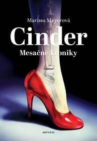 Cinder - Mesačné kroniky - Meyerová Marissa