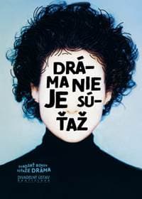 Dráma nie je súťaž - autor neuvedený 1
