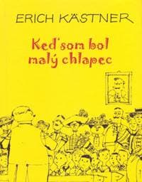 Keď som bol malý chlapec - Kästner Erich 1