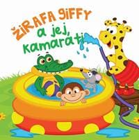 Žirafa Giffy a jej kamaráti - autor neuvedený 1