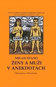 Ženy a muži v anekdotách - Stano Milan