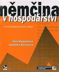 Němčina v hospodářství (4. vydání) - Věra Höppnerová, Jaroslava Kernerová