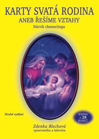 Karty Svatá rodina aneb řešíme vztahy (k - Blechová Zdenka 1