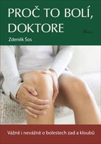 Proč to bolí, doktore - Zdeněk Šos 1