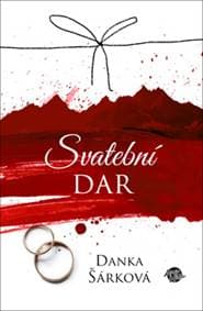 Svatební dar - Danka Šárková 1