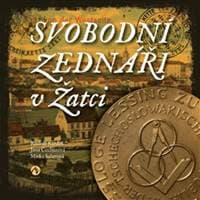 Svobodní zednáři v Žatci - Rudolf Kardoš, Mirka Salavová, Jana Čechurová