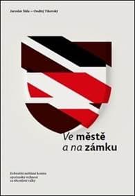 Ve městě a na zámku - Jaroslav Šůla, Ondřej Tikovský