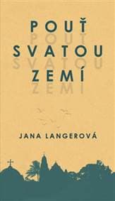 Pouť svatou zemí - Lana Langerová 1