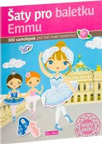 Šaty pro baletku Emmu - kniha samolepek - autor neuvedený 1