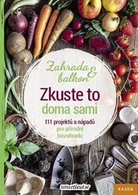 Zkuste to doma sami - Zahrada a balkon, - Tým smarticular.net