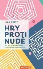 Hry proti nudě - Ivan Brett 1