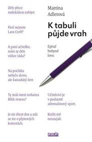 K tabuli půjde vrah - Martina Adlerová 1