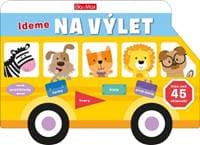 Ideme na výlet - Obrázková školička pre najmenších - Bradley Jennie 1