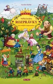 Veľká knižka - Rozprávky pre malých rozprávačov - Görtler Carolin 1