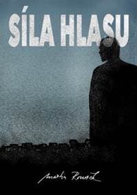 Síla hlasu - Martin Rousek 1