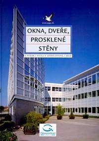 Okna, dveře, prosklené stěny - Kolektív