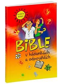Bible v hádankách a odpovědích - autor neuvedený 1