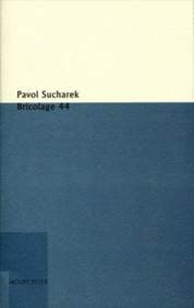 Bricolage 44 - Pavol Sucharek