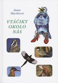 Vtáčiky okolo nás - Sláviková Anna 1