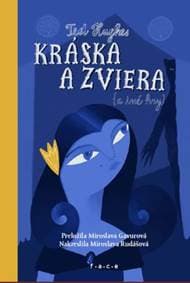 Kráska a zviera - Ted Hughes 1