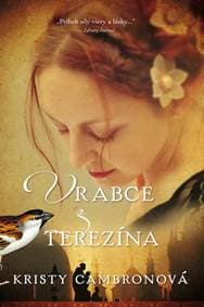 Vrabce z Terezína - Kristy Cambronová 1