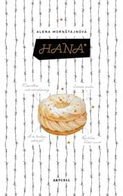 Hana - Mornštajnová Alena 1