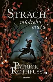 Strach múdreho muža - Rothfuss Patrick