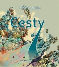 Cesty - Dušan Láznička 1