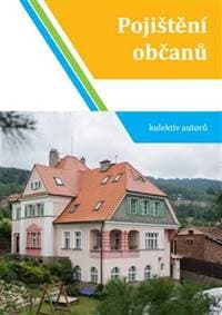 Pojištění občanů - Iveta Fojtíková, Eva Gmentová, Dušan Šídlo 1