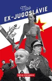 Miss Ex-Jugoslávie - Sofija Stefanovic 1