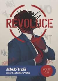 Revoluce - Jakub Trpiš 1