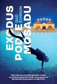 Exodus podle Mosadu - Gad Šimron 1
