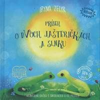 Príbeh o dvoch jašteričkách a slnku - 3. vydanie - Iryna Zelyk 1